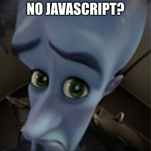 No JavaScript?